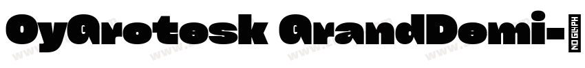 CyGrotesk GrandDemi字体转换 CyGrotesk GrandDemi字体转换